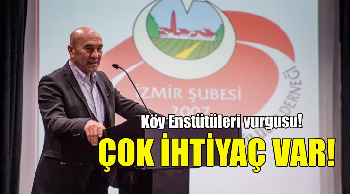 Soyer: Yeni Türkiye yi şekillendirirken köy enstitülerine çok ihtiyaç var!