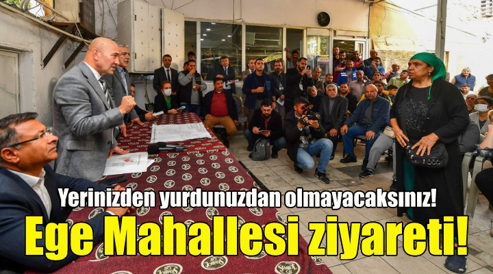 Soyer: Yerinizden yurdunuzdan olmayacaksınız!