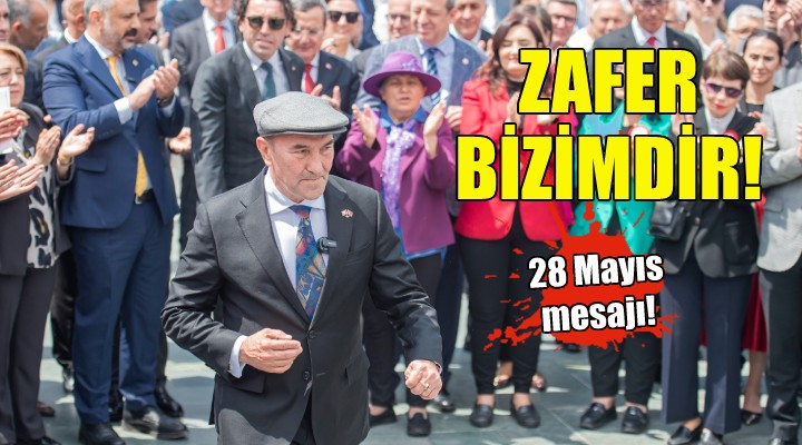 Soyer: Zafer bizimdir kardeşlerim!