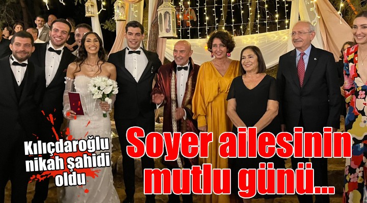 Soyer ailesinin mutlu günü...