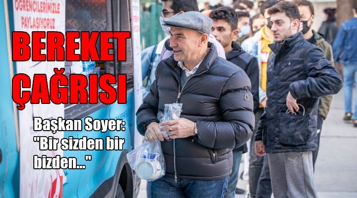 Soyer den BEREKET çağrısı