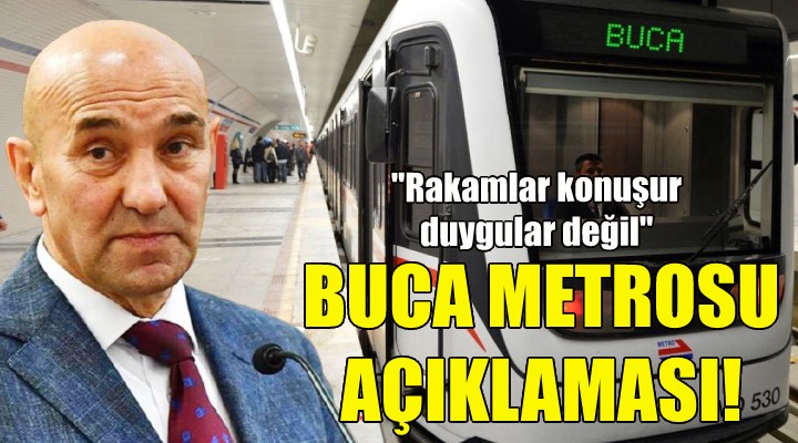 Soyer den Buca Metrosu açıklaması!