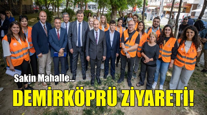 Soyer den Demirköprü ziyareti!