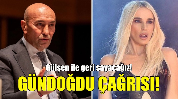 Soyer den Gündoğdu çağrısı!