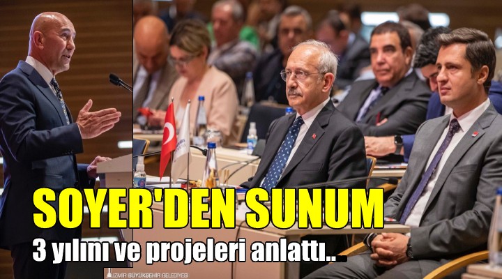 Soyer den Kılıçdaroğlu ve CHP yönetimine sunum... Kurtuluşun 100 ncü yıl etkinliklerine davet etti...