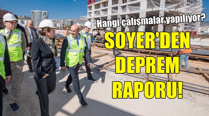 Soyer den deprem raporu!