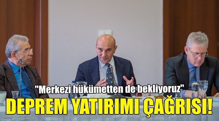 Soyer den hükümete deprem yatırımı çağrısı!