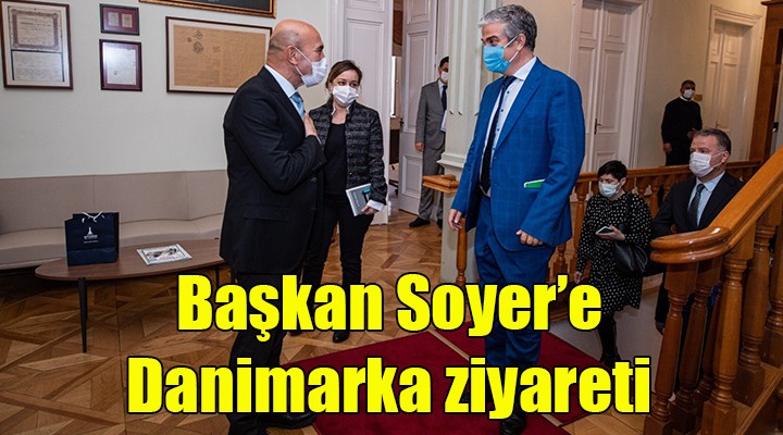 Soyer e Danimarka ziyareti