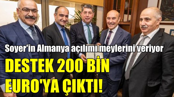 Soyer in Almanya açılımı meyvelerini veriyor...