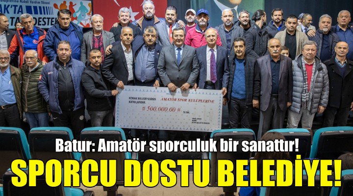 Sporcu dostu belediye!