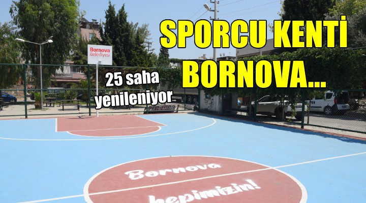 Sporcu kenti Bornova...