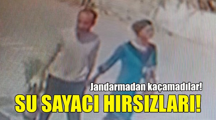 Su sayacı hırsızları yakalandı!