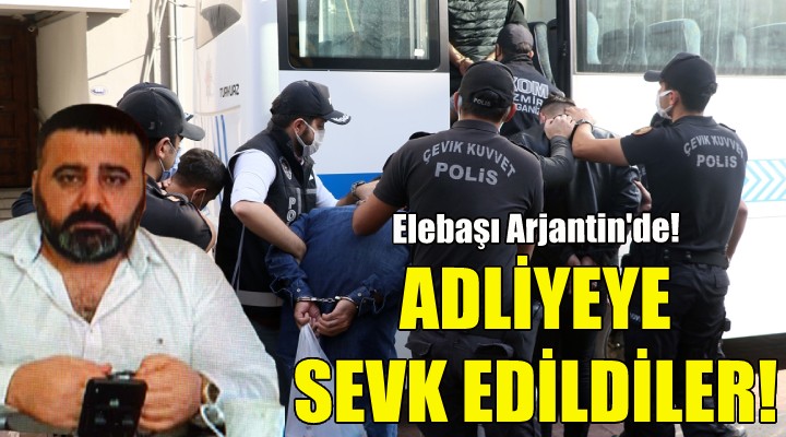 Suç örgütü zanlıları adliyeye sevk edildi!