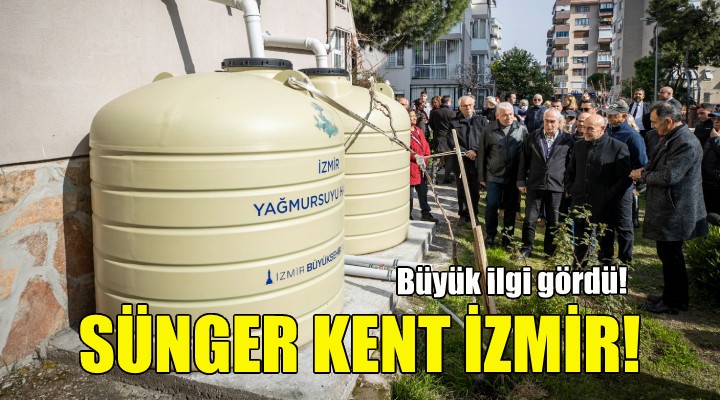 Sünger Kent İzmir Projesi ne büyük ilgi!