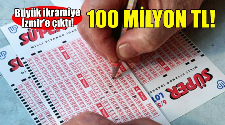 Süper Loto da 100 milyon TL İzmir e çıktı!