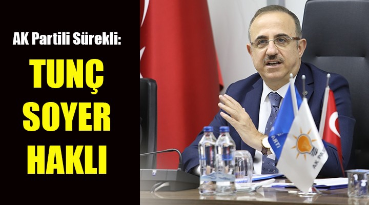 Sürekli den Soyer in o sözlerine yanıt: Haklı, İzmir hizmet bekliyor!