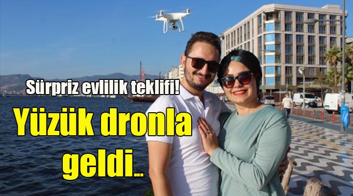 Sürpriz evlilik teklifi! Yüzük dronla geldi...