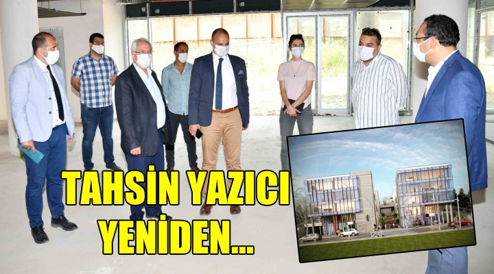 TAHSİN YAZICI YENİDEN...