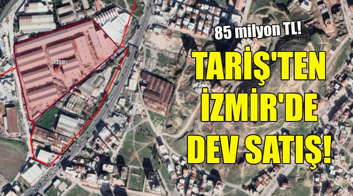 TARİŞ ten İzmir de dev satış!