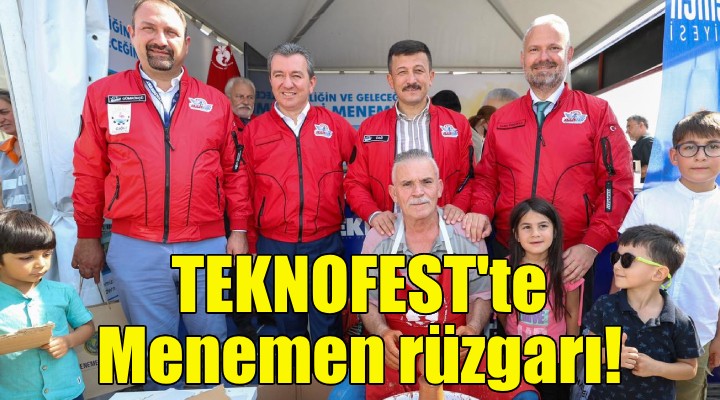 TEKNOFEST te Menemen rüzgarı!