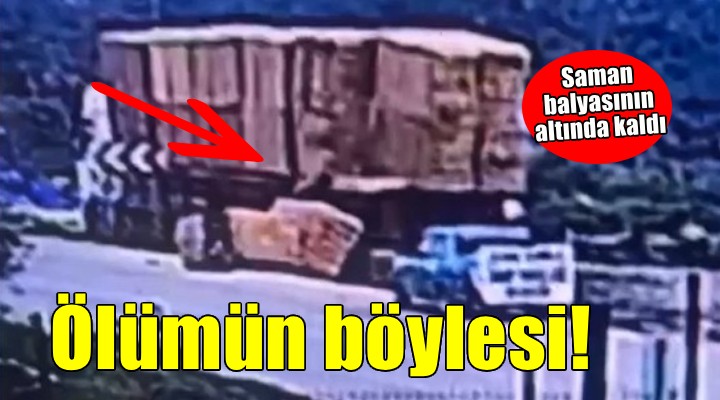 TIR dan düşen saman balyasının altında kalıp öldü
