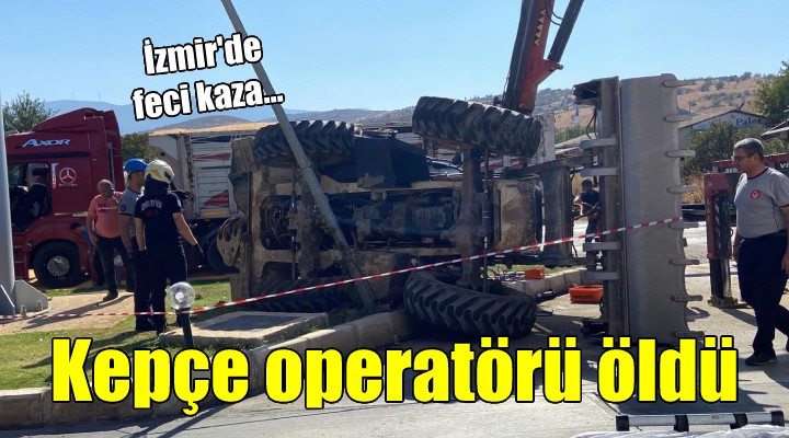 TIR ile çarpışan kepçenin operatörü öldü