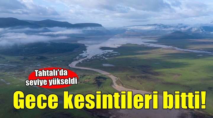 Tahtalı yükselişe geçti, gece kesintileri sona erdi