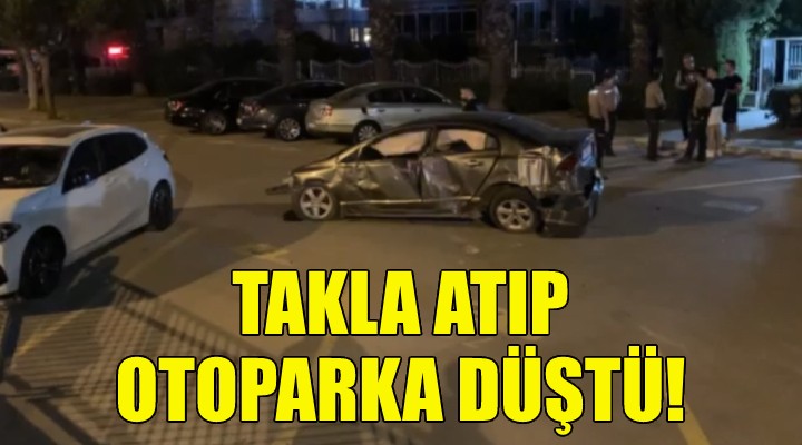 Takla atıp otoparka düştü!