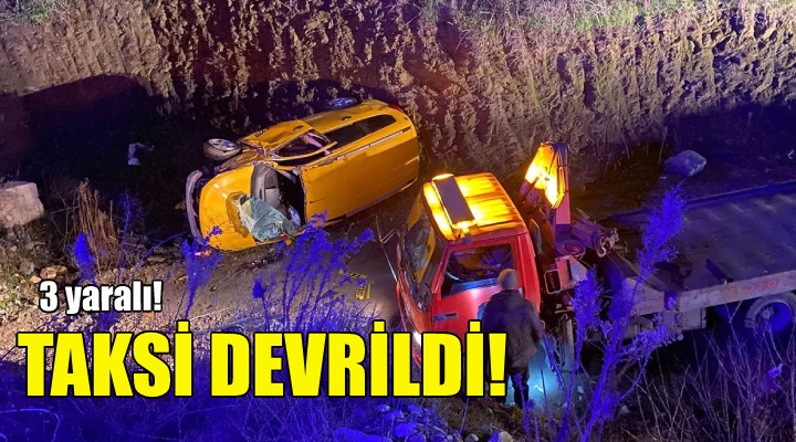 Taksi devrildi: 3 yaralı!