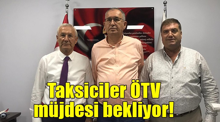 Taksiciler ÖTV müjdesi bekliyor!