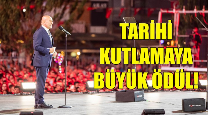 Tarihi 9 Eylül kutlamalarına büyük ödül!