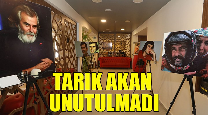 Tarık Akan unutulmadı