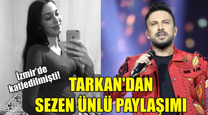 Tarkan dan  Sezen Ünlü  paylaşımı!