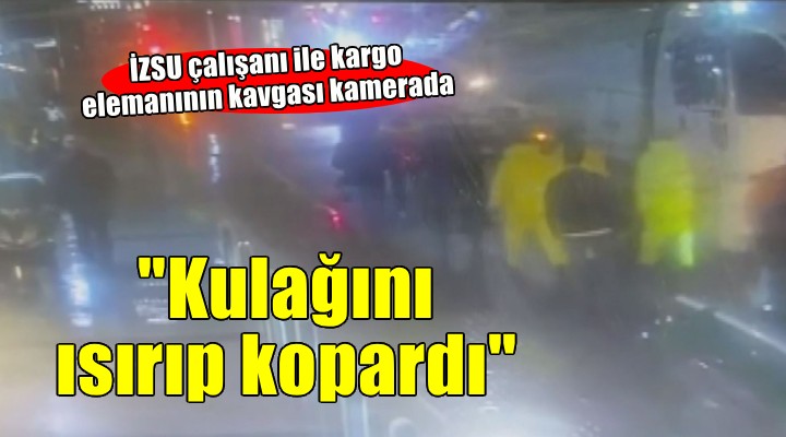 Tartıştığı İZSU çalışanının kulağını ısırıp kopardı