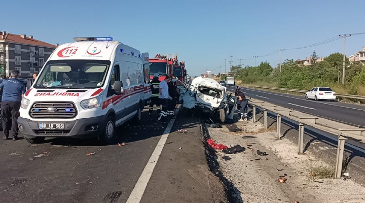 Tekirdağ da korkunç kaza: 2 ölü 4 yaralı!