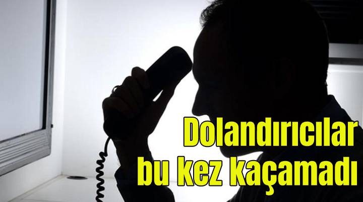 Telefon dolandırıcıları bu kez baltayı taşa vurdu