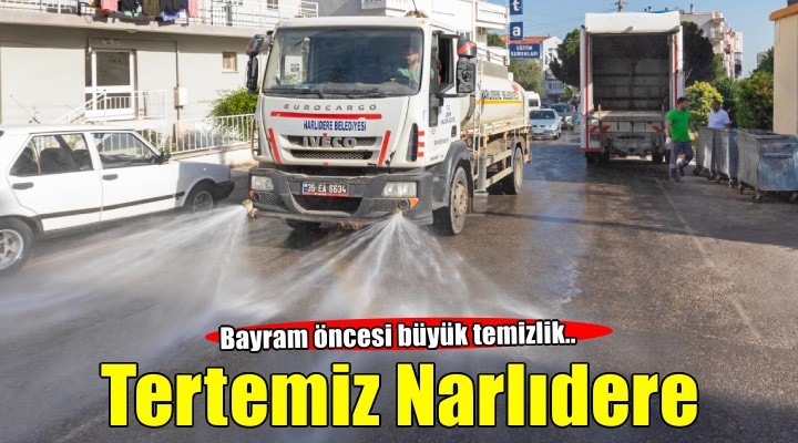 Tertemiz Narlıdere için büyük seferberlik