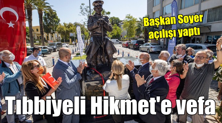 Tıbbiyeli Hikmet ölümsüzleşti!