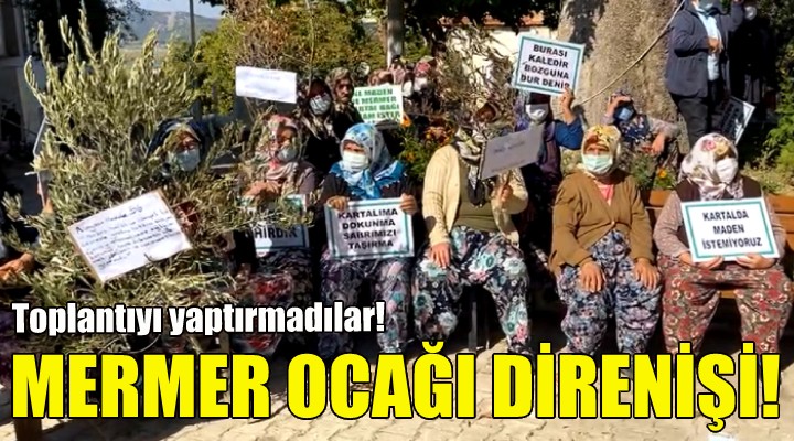 Tire de mermer ocağı direnişi!