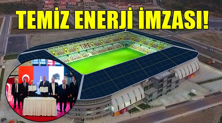 Tire’ye temiz enerji yatırımı...