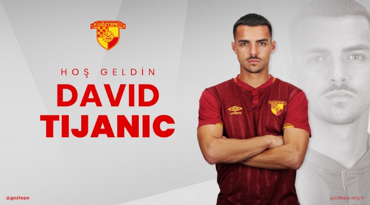 Tjanic Göztepe de!