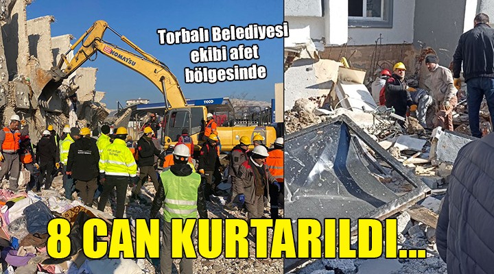 Torbalı Belediyesi ekibi 8 can kurtardı...