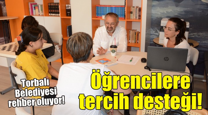 Torbalı Belediyesi nden öğrencilere tercih desteği!