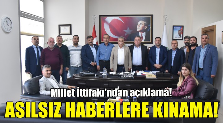 Millet İttifakı ndan asılsız haberlere kınama!