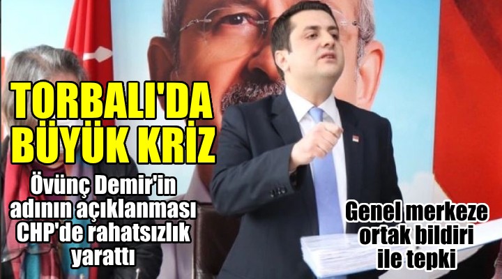 Torbalı da Övünç Demir kararı, CHP de büyük rahatsızlık yarattı... Ortak bildiri ile tepki...