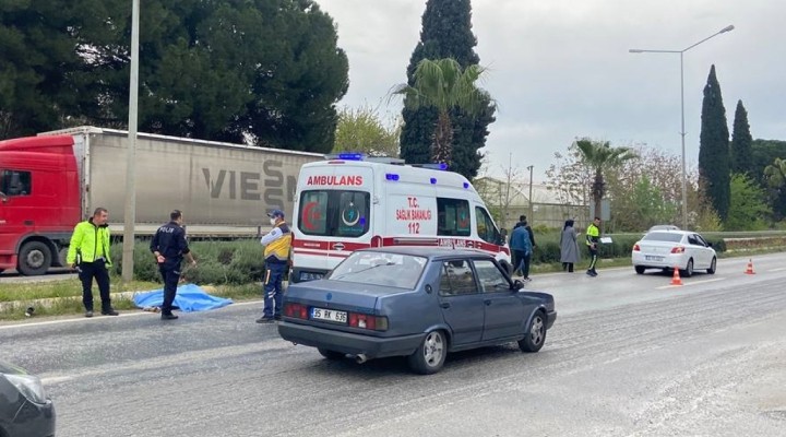 İzmir de otomobilin çarptığı yaya hayatını kaybetti