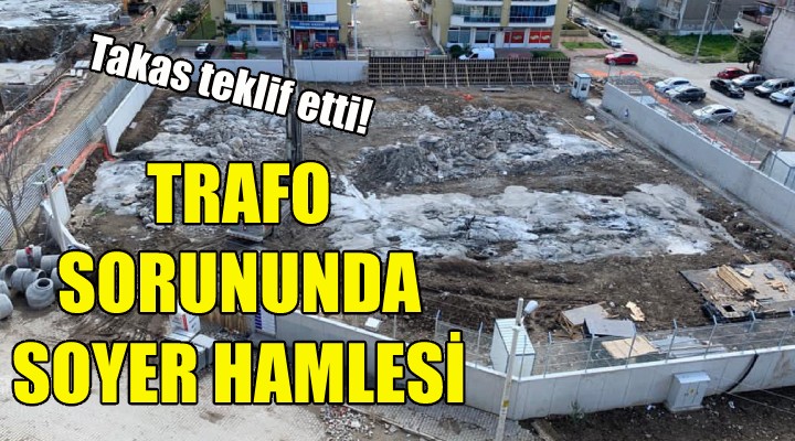 Trafo sorununda Tunç Soyer hamlesi!