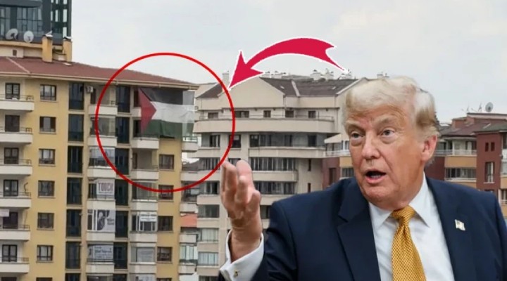 Trump ın Ankara’da kalacağı otelin karşısına Filistin bayrağı asıldı