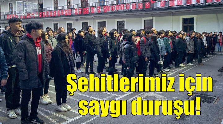 Tüm okullarda şehitlerimiz için saygı duruşu!