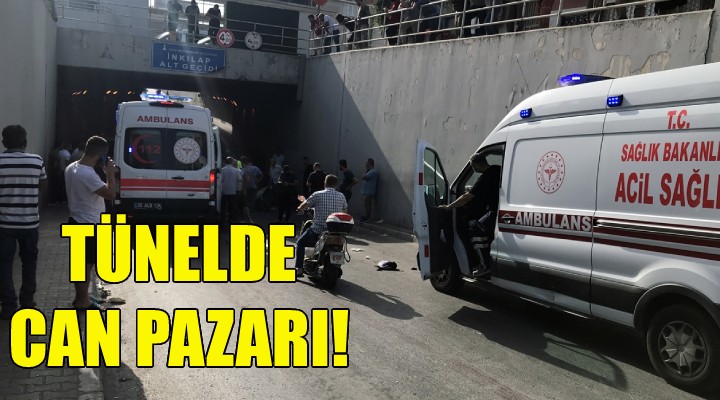 Tünelde can pazarı!